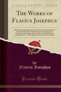 Works of Flavius Josephus Works of Flavius Josephus