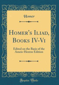 Homer's Iliad, Books IV-VI