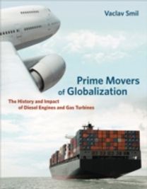 Prime Movers of Globalization