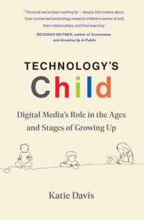 Technology's Child
