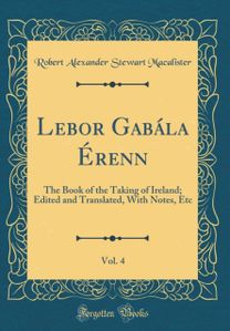 LeBor Gabala Erenn, Vol. 4