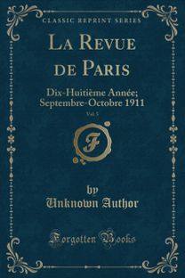La Revue de Paris, Vol. 5