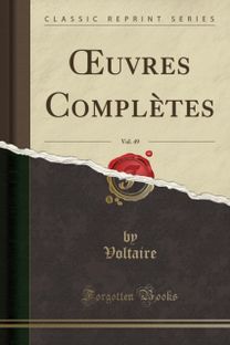 Oeuvres Completes, Vol. 49 (Classic Reprint)
