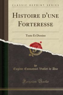 Histoire d'Une Forteresse