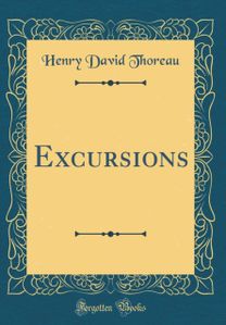 Excursions (Classic Reprint)