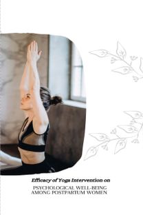 Efficacy of Yoga Intervention on Psychological Well-Being Among Postpartum Women