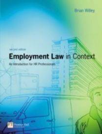 Employment Law in Context Employment Law in Context