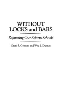 Without Locks and Bars Without Locks and Bars