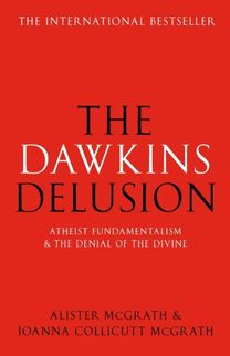 Dawkins Delusion? Dawkins Delusion?