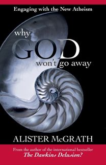 Why God Won't Go Away Why God Won't Go Away