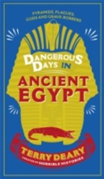 Dangerous Days in Ancient Egypt