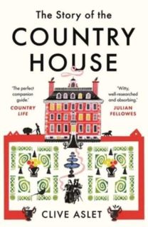 Story of the Country House