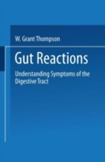 Gut Reactions Gut Reactions