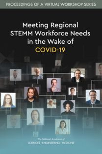 Meeting Regional STEMM Workforce Needs in the Wake of COVID-19