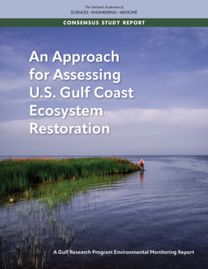 Approach for Assessing U.S. Gulf Coast Ecosystem Restoration