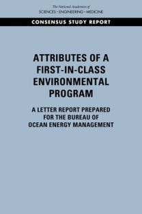 Attributes of a First-in-Class Environmental Program