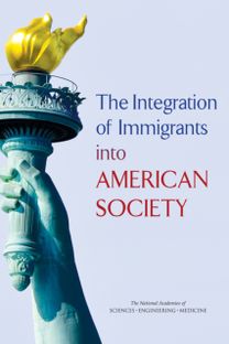 Integration of Immigrants into American Society Integration of Immigrants into American Society