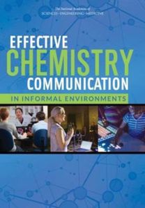 Effective Chemistry Communication in Informal Environments Effective Chemistry Communication in Informal Environments