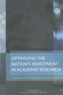 Optimizing the Nation's Investment in Academic Research Optimizing the Nation's Investment in Academic Research