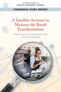 Satellite Account to Measure the Retail Transformation