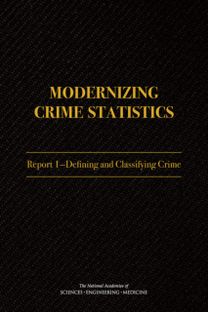 Modernizing Crime Statistics Modernizing Crime Statistics