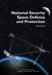 National Security Space Defense and Protection National Security Space Defense and Protection