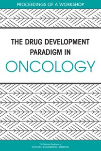 Drug Development Paradigm in Oncology
