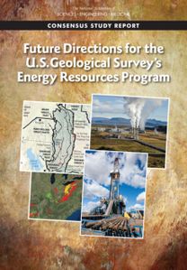 Future Directions for the U.S. Geological Survey's Energy Resources Program Future Directions for the U.S. Geological Survey's Energy Resources Program