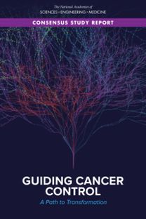 Guiding Cancer Control