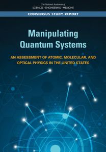 Manipulating Quantum Systems Manipulating Quantum Systems