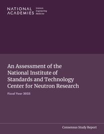 Assessment of the National Institute of Standards and Technology Center for Neutron Research