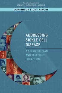 Addressing Sickle Cell Disease Addressing Sickle Cell Disease