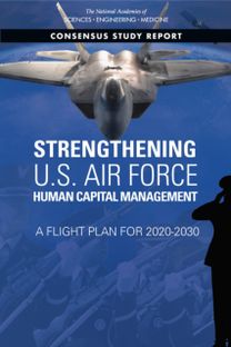 Strengthening U.S. Air Force Human Capital Management Strengthening U.S. Air Force Human Capital Management