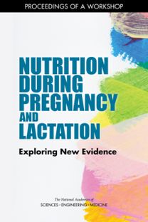 Nutrition During Pregnancy and Lactation Nutrition During Pregnancy and Lactation