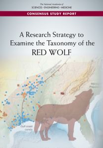 Research Strategy to Examine the Taxonomy of the Red Wolf Research Strategy to Examine the Taxonomy of the Red Wolf