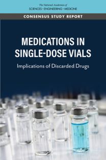 Medications in Single-Dose Vials Medications in Single-Dose Vials