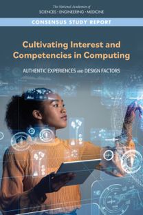 Cultivating Interest and Competencies in Computing Cultivating Interest and Competencies in Computing