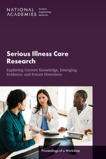Serious Illness Care Research Serious Illness Care Research