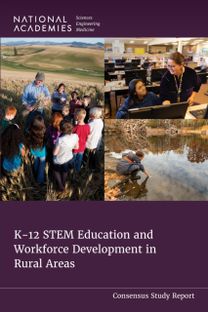 K-12 Stem Education and Workforce Development in Rural Areas K-12 Stem Education and Workforce Development in Rural Areas