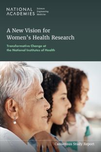 New Vision For Women's Health Research New Vision For Women's Health Research