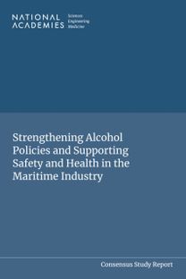 Strengthening Alcohol Policies and Supporting Safety and Health in the Maritime Industry