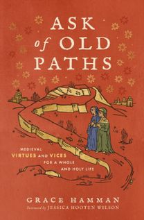 Ask of Old Paths