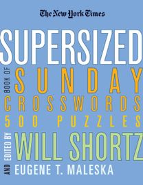 New York Times Supersized Book of Sunday Crosswords