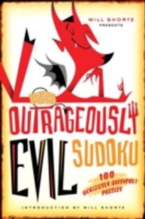 Will Shortz Presents Outrageously Evil Sudoku