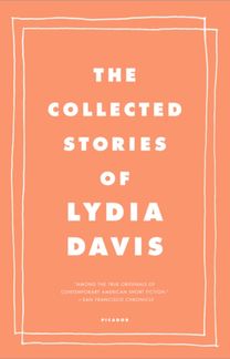 Collected Stories of Lydia Davis