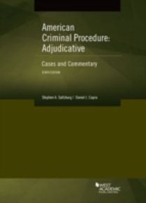 American Criminal Procedure, Adjudicative American Criminal Procedure, Adjudicative