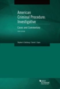 American Criminal Procedure, Investigative American Criminal Procedure, Investigative