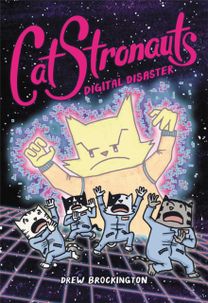 Catstronauts: Digital Disaster