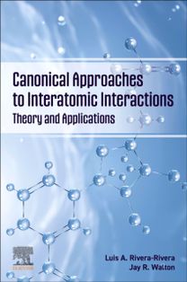 Canonical Approaches to Interatomic Interactions Canonical Approaches to Interatomic Interactions