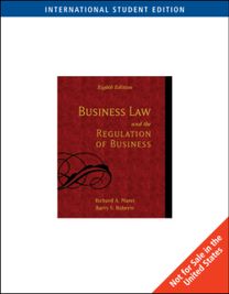 Business Law and the Regulation of Business, International Edition Business Law and the Regulation of Business, International Edition